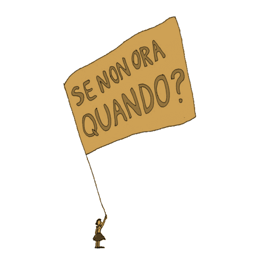 Se non ora quando?